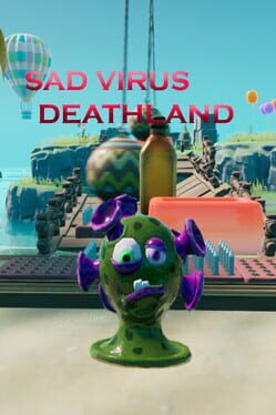 Sad Virus Deathland