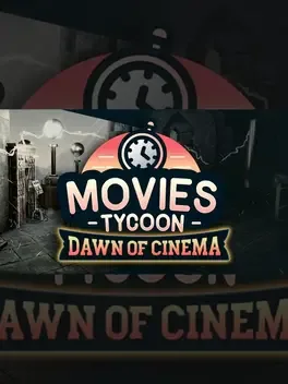 Movies Tycoon: Dawn of Cinema