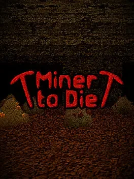 Miner to Die