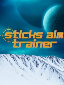 Sticks Aim Trainer
