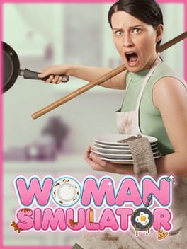 Woman Simulator