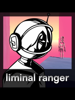 Liminal Ranger