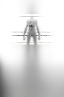 The Naked Game