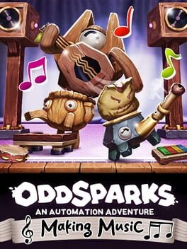 Oddsparks: An Automation Adventure - Making Music Game Cover Artwork
