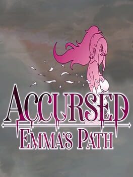 Accursed: Emma's Path