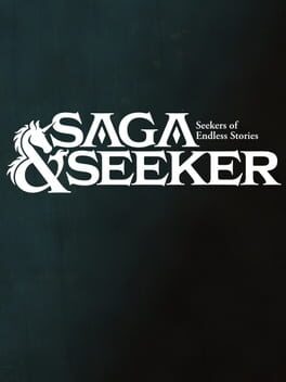 Saga & Seeker