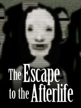 The Escape to the Afterlife game cover