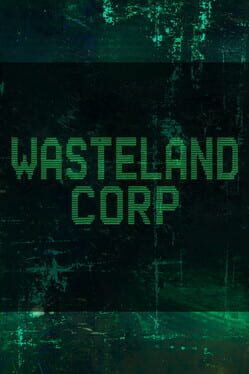 Wasteland Corp