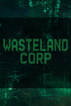 Wasteland Corp