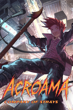 Acroama: Company of Strays