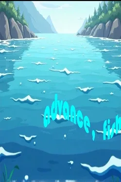 Portada de advance，fish！