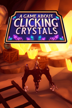A Game About Clicking Crystals