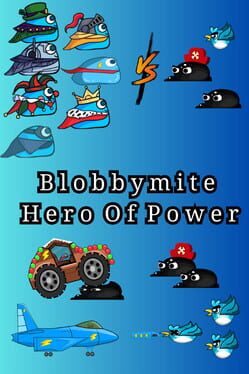 Blobbymite: Hero of Power