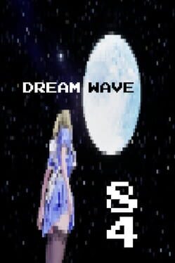 Dream Wave'84
