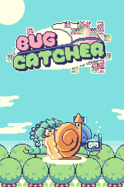 Bug Catcher