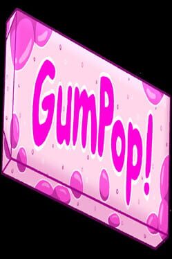 GumPop!