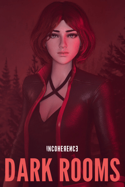 Incoherence: Dark Rooms