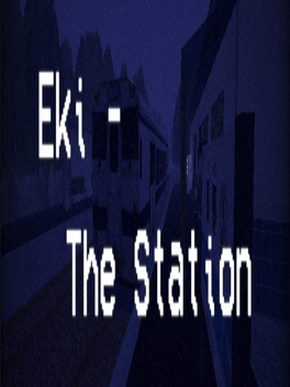 Eki: The Station