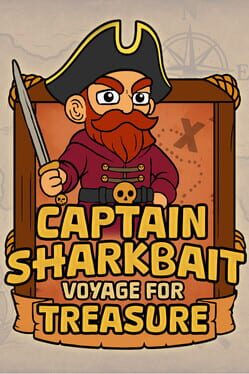Captain Sharkbait: Voyage for Treasure