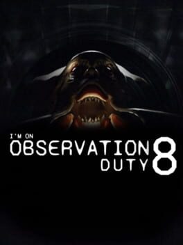 The Cover Art for: I'm on Observation Duty 8