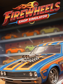 Firewheels Shop Simulator