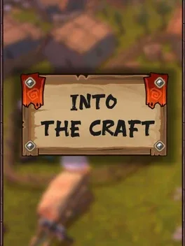 Into The Craft