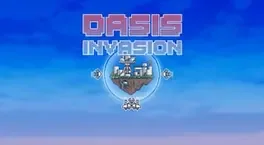 Oasis Invasion
