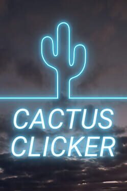 Cactus Clicker