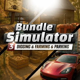 Digging & Farming & Parking: Simulator Bundle