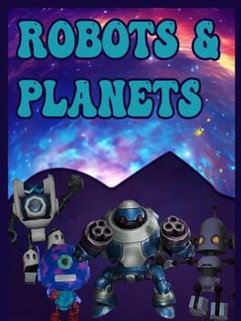 Robots and Planets