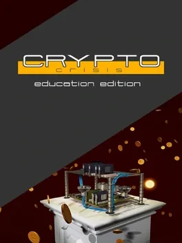 Crypto Crisis: Education Edition