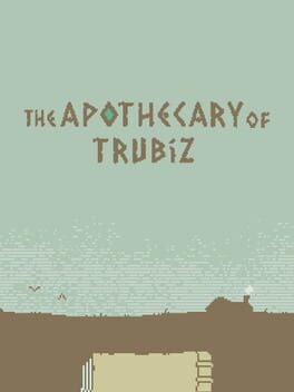 The Apothecary of Trubiz