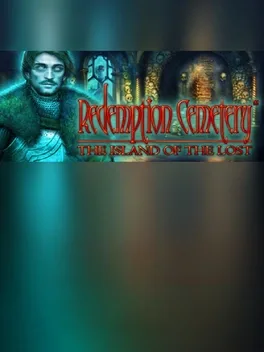 Redemption Cemetery: The Island of the Lost