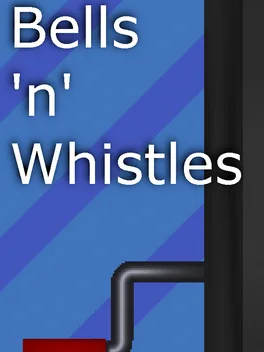 Bells 'n' Whistles
