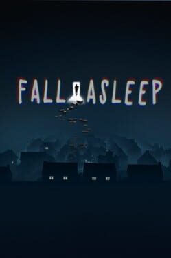 Fall Asleep