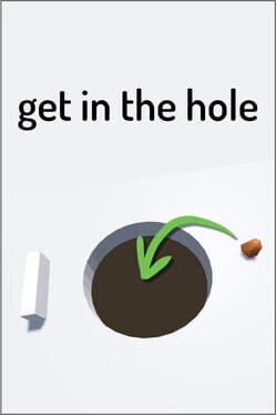 get in the hole