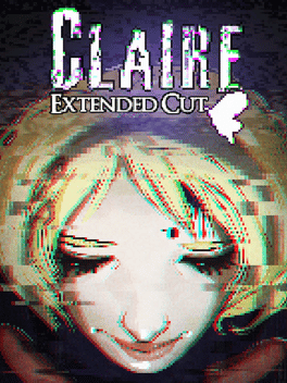 Claire: Extended Cut