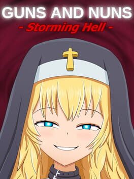 Guns and Nuns: Storming Hell game cover