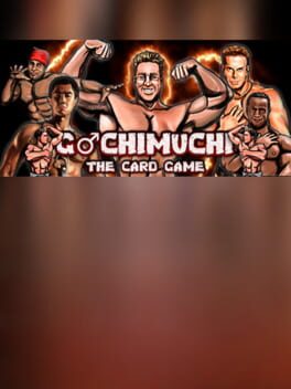 Gachimuchi: The Card Game
