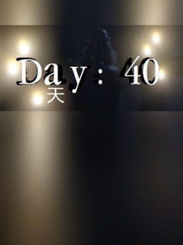 Day: 40 Game Cover Artwork