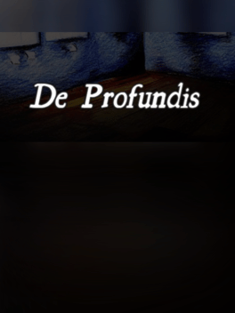 De Profundis