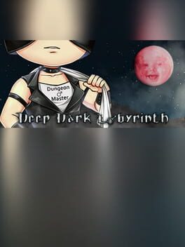 Deep Dark Labyrinth