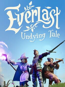The Cover Art for: Everlast: Undying Tale