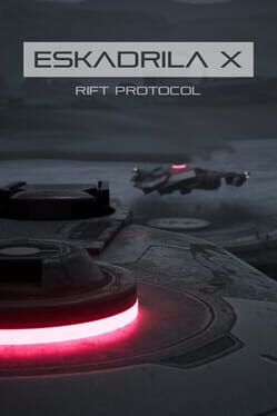 Eskadrila X: Rift Protocol