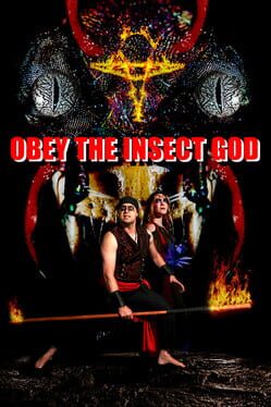 Obey the Insect God