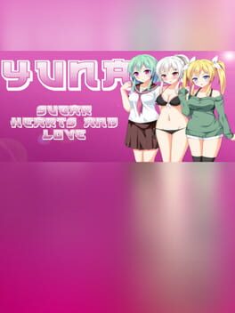Yuna: Sugar hearts and Love
