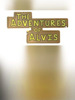 The Adventures of Alvis