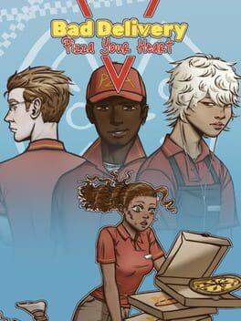 Bad Delivery: Pizza Your Heart