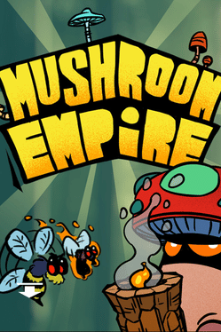Mushroom Empire Cover