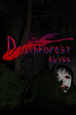 Death Forest Abyss